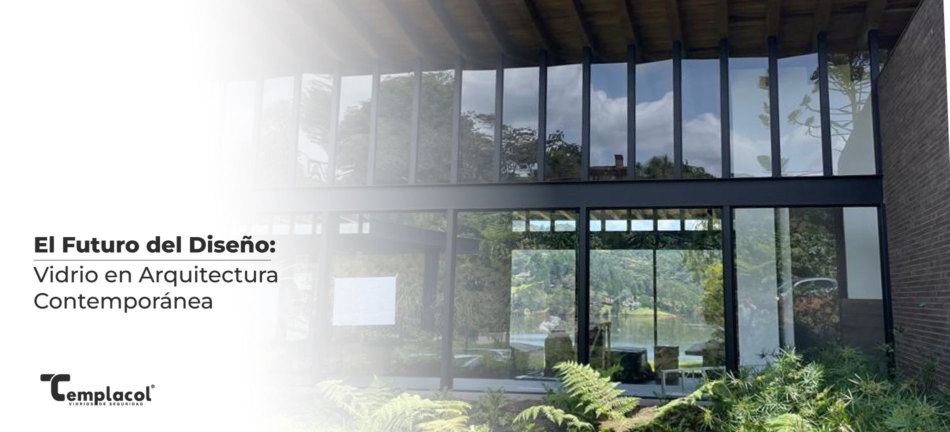 Innovación en el Uso del Vidrio en Arquitectura Moderna